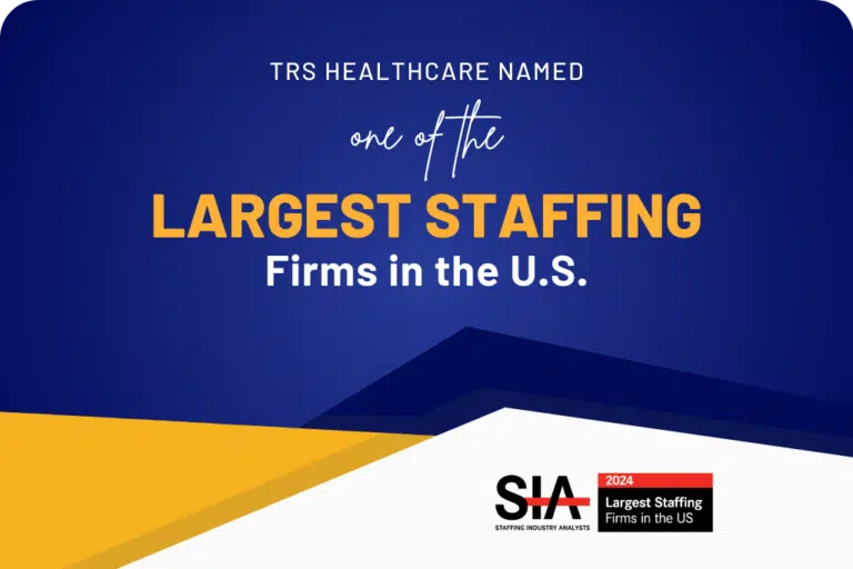 TRS Healthcare named one of the largest staffing firms in the U.S. graphic with SIA logo.